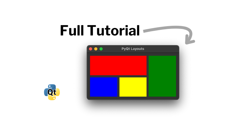 The Essential PyQT Layouts