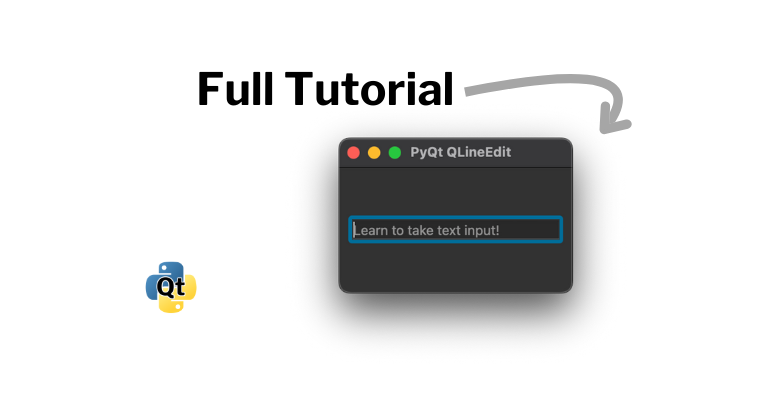 QLineEdit Essentials: Text Input in PyQt